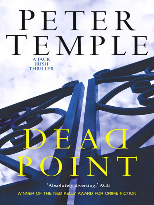 Title details for Dead Point by Peter Temple - Available